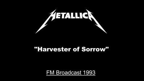 Metallica - Harvester of Sorrow (Live in Milton Keynes, England 1993) FM Broadcast