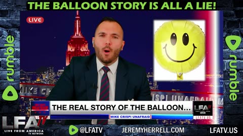 LFA TV CLIP: THE BALLOON STORY IS FILLED WITH LIES!