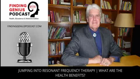 Jumping Into Resonant Frequency Therapy | What Are The Health Benefits?