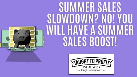 Summer Sales Slowdown？ NO! You Will Have A Summer Sales Boost! Increase Ebay, Etsy, Amazon Sales!