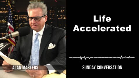 Life Accelerated | Sunday Conversation 5/5/2024