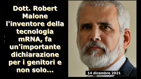 Dott. Robert Malone 14 dicembre 2021