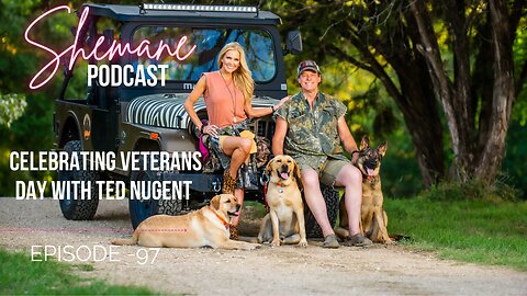 Episode 97: Celebrating Veterans Day with Ted Nugent