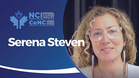 Serena Steven: A Nurse's Testimony on Vaccine-Related Injuries | Vancouver Day 1 | NCI
