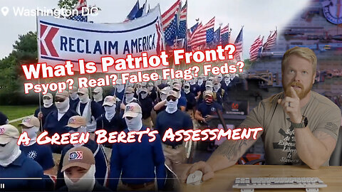What Is Patriot Front? - Real, Fake, or Feds?