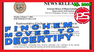 AZ Rep Mark Finchem Moves To DECERTIFY 2020 Election In 3 Counties