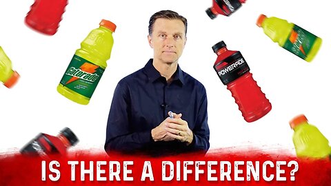 Gatorade vs Powerade: Which One Is Better For Dehydration – Dr. Berg