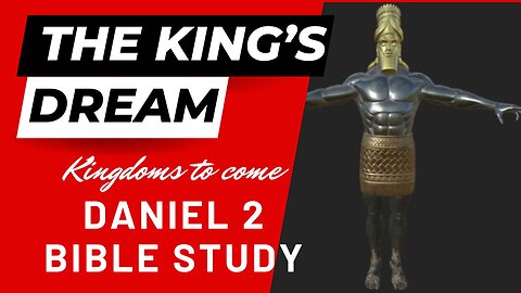 PROPHECY of KINGDOMS TO COME – God Provides Daniel (2) the Roadmap of Humanity! #God #Bible #Study
