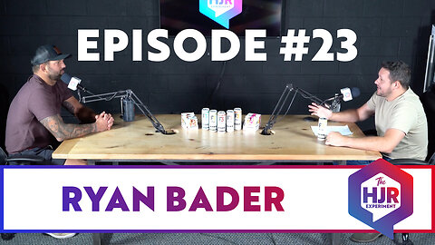 Episode #23 with Ryan Bader | The HJR Experiment