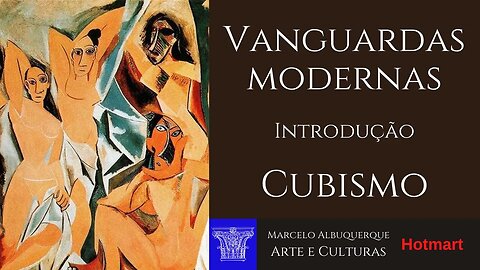 Vanguardas modernas: Introdução II - cubismo