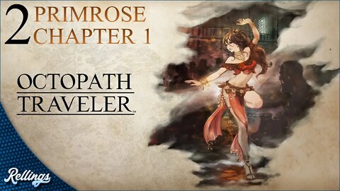 Octopath Traveler (PC) Playthrough | Part 2 (No Commentary)