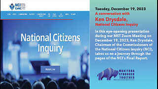 Ken Drysdale Presents NCI's Final Report | MST Zoom Meeting, Dec 19, 2023