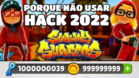 NÃO USE HACK NO SUBWAY SURFERS EM 2022