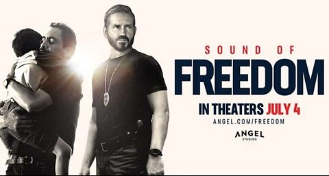 Watch Sound of Freedom Movie, Process Your Feelings & Help Stop Child Trafficking
