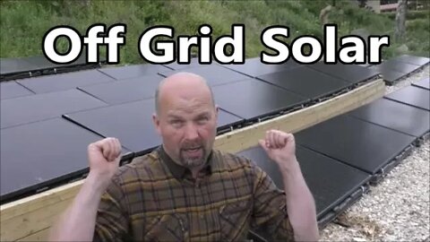 Episode 2 - Off Grid Solar System - Project Update