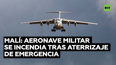 Un avión militar de carga IL-76 se desploma en el noreste de Malí poco después de despegar