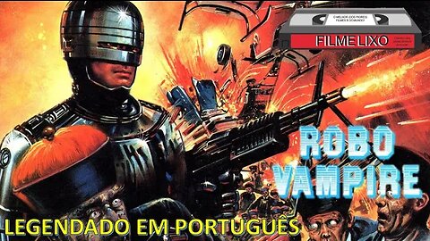 Robo Vampire - Legendado em português