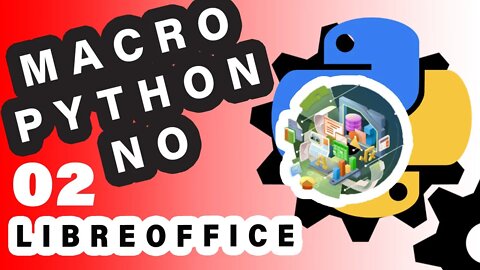 Macro (fácil )em Python no Libreoffice - criando um quadro de mensagem