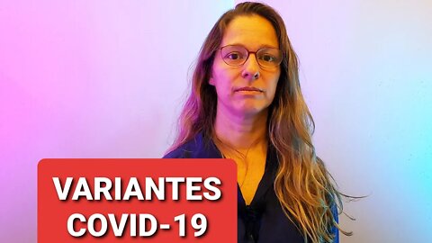 Novas variantes do covid-19 - fim da pandemia? #91