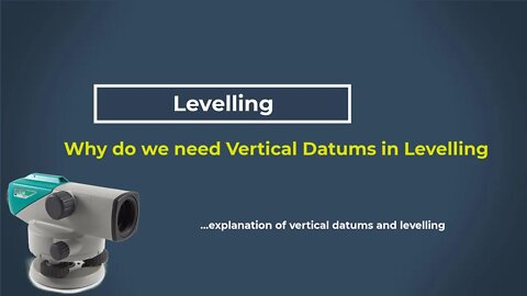 Level Survey PART 1: Why we need DATUMS for level surveys #survey #landsurveying #engineering