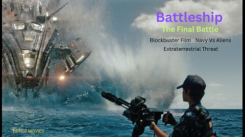 Battleship | The Final Battle in 4K HDR