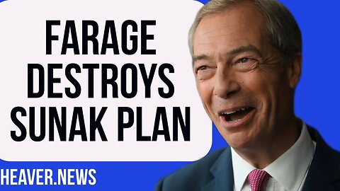 Nigel Farage Obliterates Sunak's PATHETIC Plan
