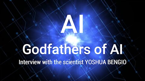 Godfathers of AI - Yoshua Bengio interview