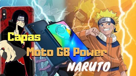 Capinhas / Cases Naruto Uzumaki e Itachi Uchiha para Moto G8 Power (não é o Power Lite) | Geekmedia