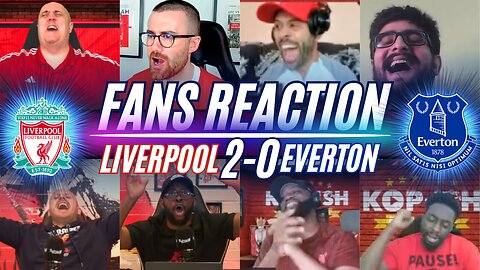 LIVERPOOL FANS REACTION TO LIVERPOOL 2-0 EVERTON | PREMIER LEAGUE