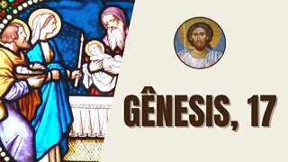 Gênesis, 17 - "Abrão tinha noventa e nove anos. O Senhor apareceu-lhe e disse-lhe: Eu sou o Deus"