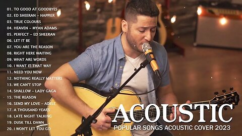 Popular Songs Acoustic Cover 2023 Top Guitar Love Songs Cover Best Acoustic Songs Collection