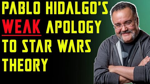 PABLO HIDALGO RESPONDS TO STAR WARS THEORY