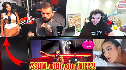 Adam Invites TATE To 3sum With WIFE!