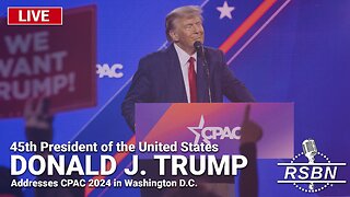 LIVE REPLAY: President Donald J. Trump Addresses CPAC 2024 in D.C. - 2/24/24