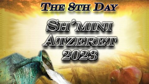 Sh'mini Atzeret [The 8th Day Celebration] - Edited Message Only Version