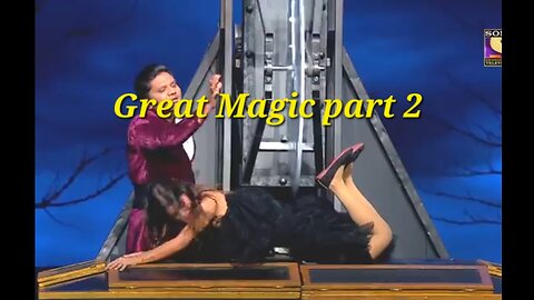 Great Magic Part 2