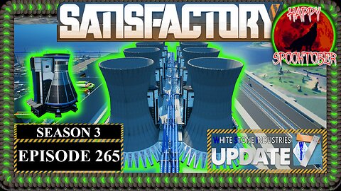 Modded | Satisfactory U7 | S3 Episode 265