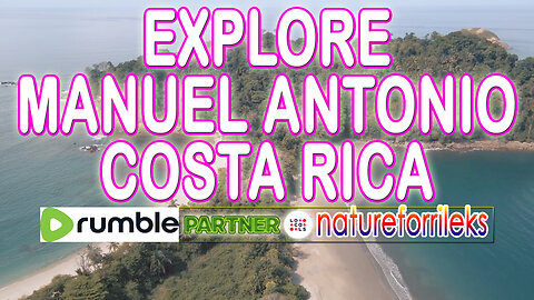 Explore Manuel Antonio Costa Rica
