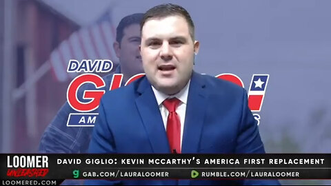 David Giglio EXPOSES Kevin McCarthy on Loomer Unleashed