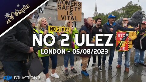 NO 2 ULEZ PROTEST TRAFALGAR SQUARE LONDON -5 AUG 2023