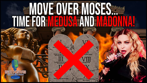 Move Over Moses Time For Medusa And Madonna