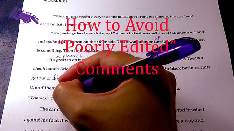 Authors Off the Cuff: How to Avoid "Poorly Edited" Comments (Episode Thirteen)