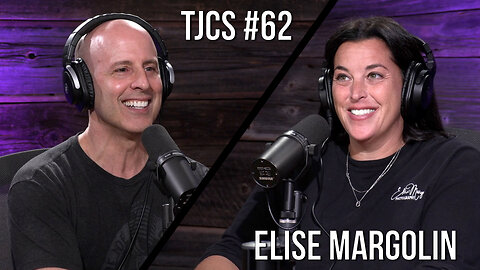 TJCS #62 - The Elise Margolin Hangout Session