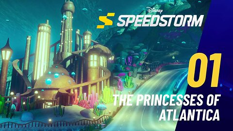 The Princesses of Atlantica - Disney Speedstorm - Season Six - Under the Sea (Chapter 1)