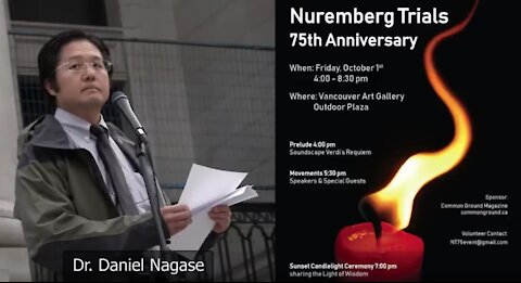 Dr. Daniel Nagase 75 Anniversary Nuremberg Code Vancouver Stillborn Injection Consequence