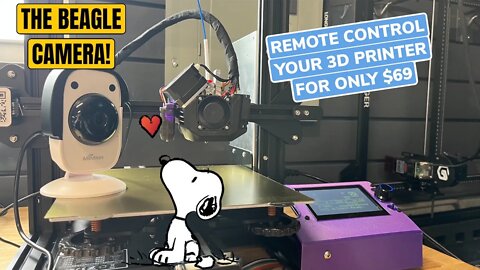BEAGLE CAMERA - Remote Control Your 3D Printer for Only $69
