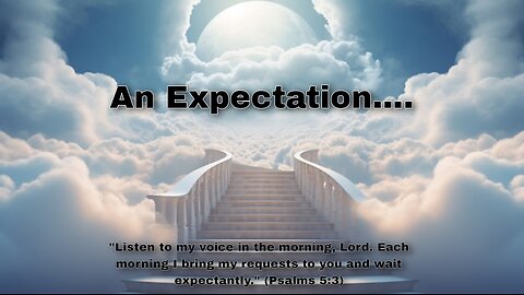 An Expectation....
