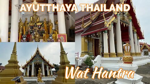 WAT HANTRA วัดหันตรา - Ayutthaya - Historic Site from Thai-Burmese War