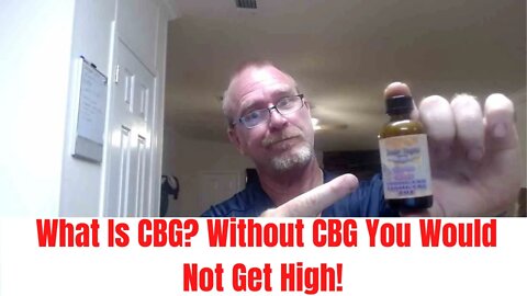 What Is CBG? Without CBG You Would Not Get High!