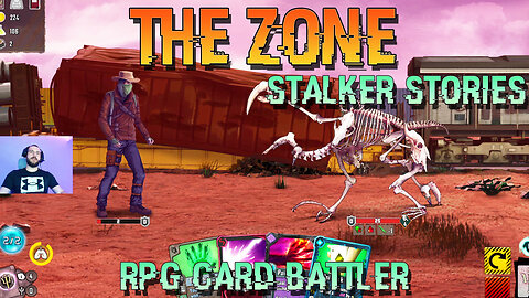 The Zone: Stalker Stories | RPG Card Battler | Part 1